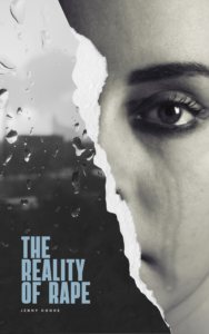 Book cover in muted greys, with a blurred cityscape seen through a glass pane with water drops on the left, a torn page dividing the cover in half, and the right side oaf a female-looking face on the right. The words The Reality of Rape in blue at the bottom
